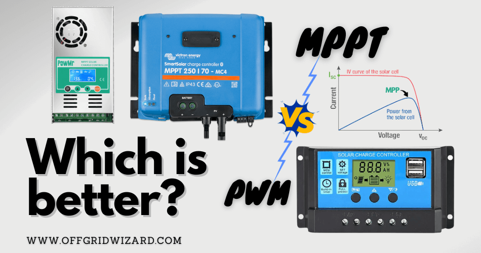 MPPT VS PWM Solar Charge Controllers Which is better