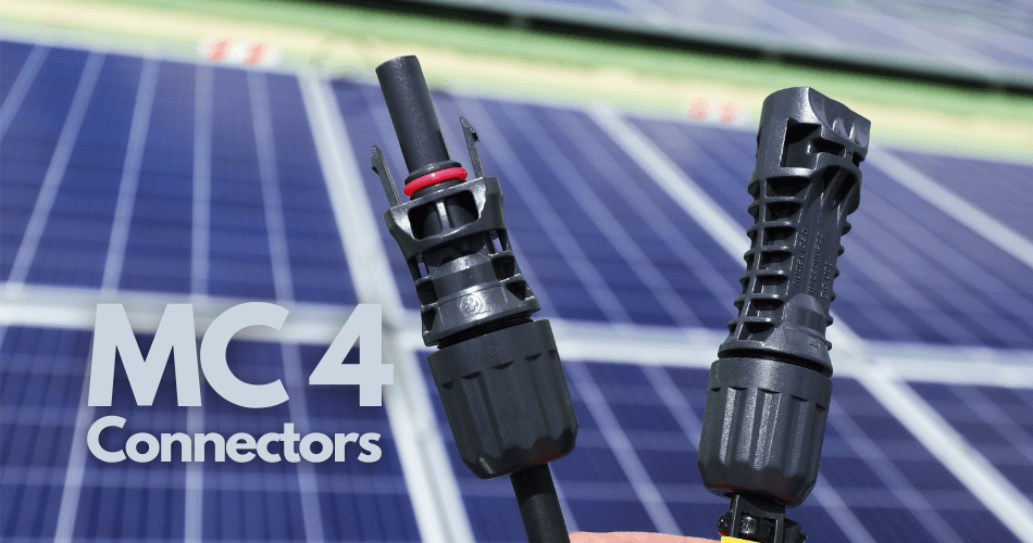 What are MC4 Connectors & How to Wire Them: DIY Solar